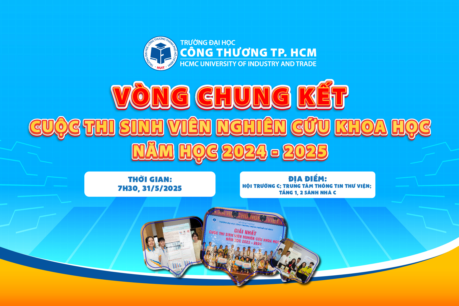 Tổ chức Vòng Chung kết cuộc thi Sinh viên Nghiên cứu khoa học cấp trường năm học 2024 - 2025